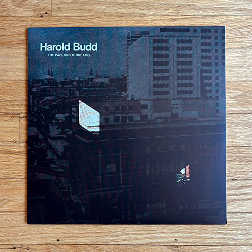 Harold Budd - Pavilion of Dreams